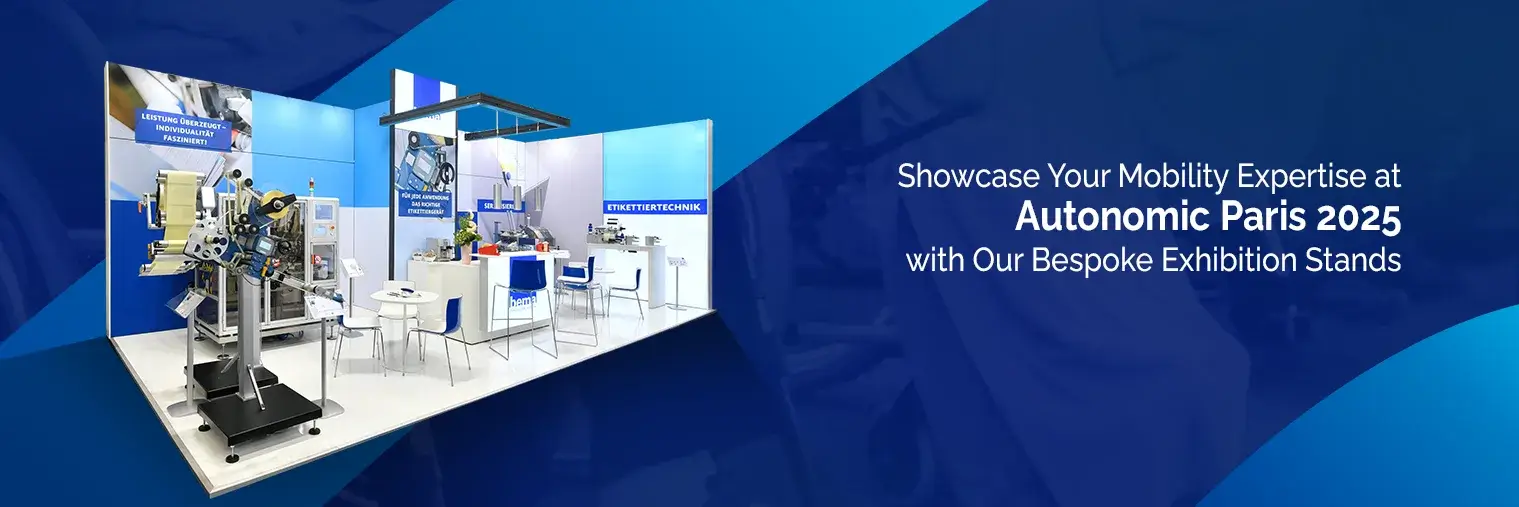 Exhibition stand builder for Autonomic Paris 2025